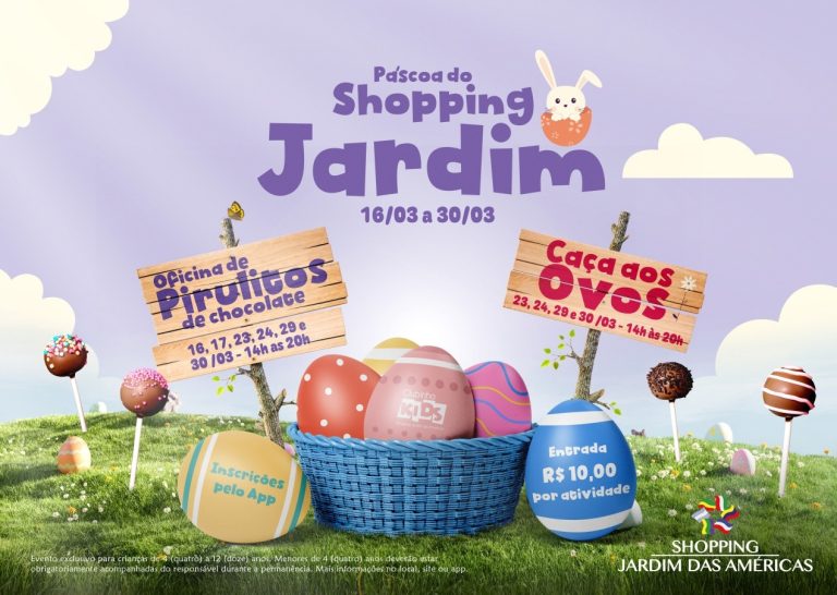 Caça aos Ovos e Oficina de Pirulitos no Shopping Jardim das Américas