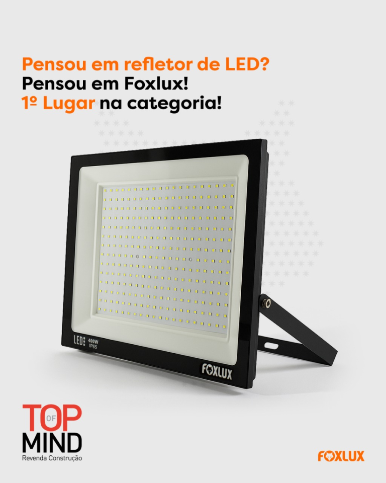 Foxlux conquista 1º lugar em refletor de LED no Top of Mind da construção civil