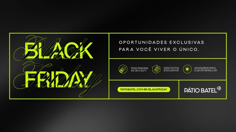 Black Friday: cliente Singular do Pátio Batel tem vantagens exclusivas para compras