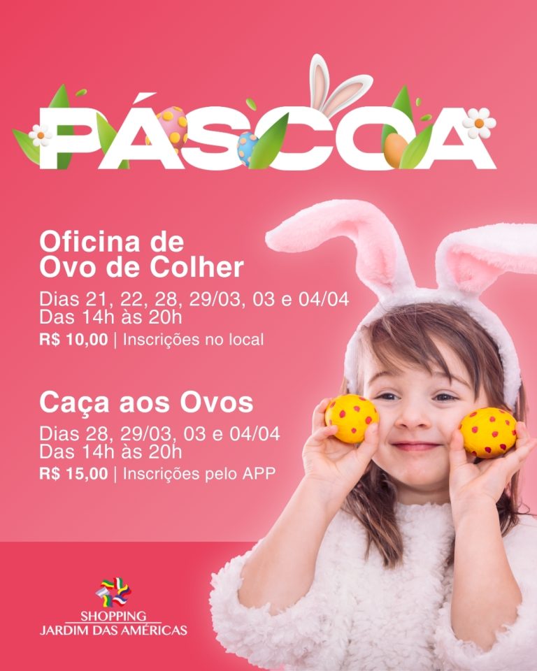 Shopping Jardim das Américas prepara programação de Páscoa com oficinas e caça aos doces para crianças